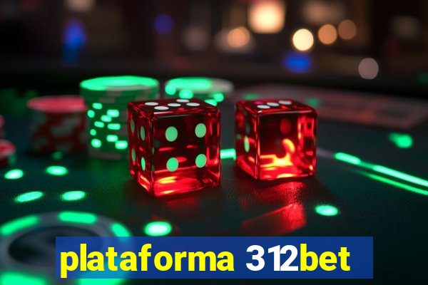 plataforma 312bet